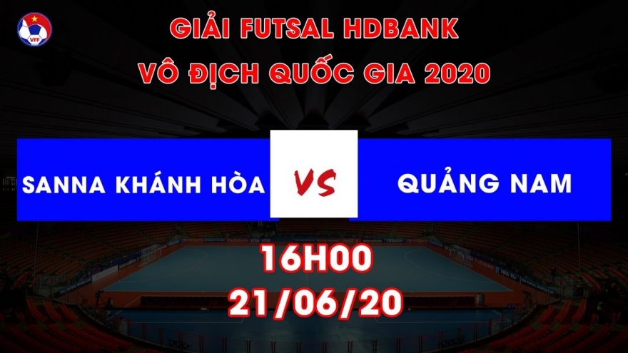 Xem trực tiếp Sanna Khánh Hòa - Quảng Nam Giải Futsal HDBank VĐQG 2020